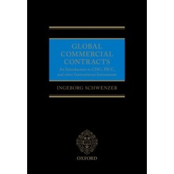 Global Commercial Contracts: Introduction to CISG, PICC and other International Instruments