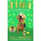 Tina: The Dog Who Changed the World (Children’s edition)