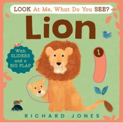 Look at Me, What Do You See? Lion