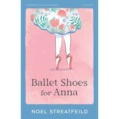 Ballet Shoes for Anna
