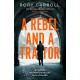 A Rebel and a Traitor: A Fugitive, the Manhunt and the Birth of the IRA