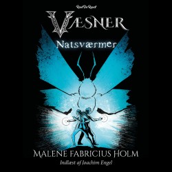 Natsværmer: Væsner