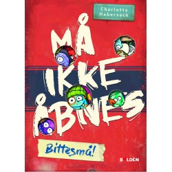 Må ikke åbnes 7: Bittesmå!