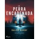 La perra encadenada – Dramatizado