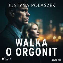 Walka o orgonit