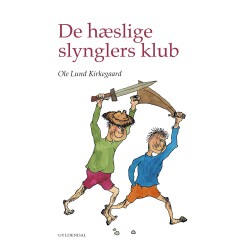 De hæslige slynglers klub og andre gode historier