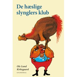 De hæslige slynglers klub
