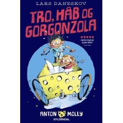 Anton & Molly - Tro, håb og gorgonzola