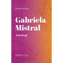 Gabriela Mistral Antologi