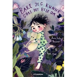 Bare jeg kunne gøre det hele om