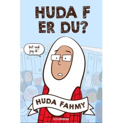 Huda F er du?
