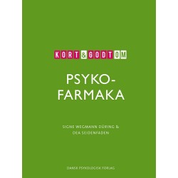 Kort & godt om PSYKOFARMAKA