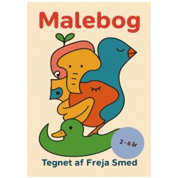 Malebog 2-6 år: Af Freja Smed