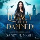 Legacy of the Damned: Im Schatten des Dämons