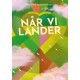 Når vi lander, Sort Læseklub