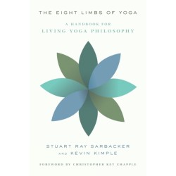 The Eight Limbs of Yoga: A Handbook for Living Yoga Philosophy