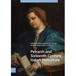 Petrarch and Sixteenth-Century Italian Portraiture