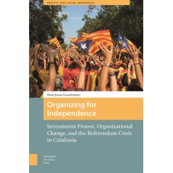 Organizing for Independence: Secessionist Protest, Organizational Change, and the Referendum Crisis in Catalonia