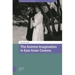 The Animist Imagination in East Asian Cinema