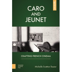 Caro and Jeunet: Crafting French Cinema