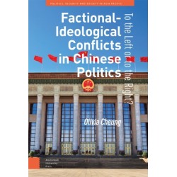 Factional-Ideological Conflicts in Chinese Politics: To the Left or to the Right?