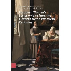 European Women's Letter-writing from the 11th to the 20th Centuries