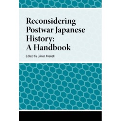 Reconsidering Postwar Japanese History: A Handbook