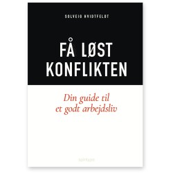 Få løst konflikten: Din guide til et godt arbejdsliv