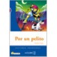 Por un pelito - Book + CD