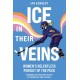 Ice in Their Veins: Women's Relentless Pursuit of the Puck