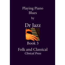 Playing Piano Blues: Folk and Classical