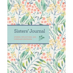 Sisters' Journal: Stories, Reflections, and Cherished Keepsakes