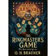 The Ringmaster's game: The show must go on