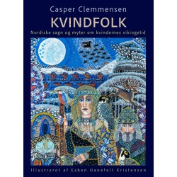 Kvindfolk: Nordiske sagn og myter om kvindernes vikingetid