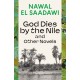God Dies by the Nile and Other Novels: God Dies by the Nile, Searching, The Circling Song - [RODEKASSE/DEFEKT]