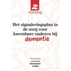 Het signaleringsplan in de zorg voor kwetsbare ouderen bij dementie