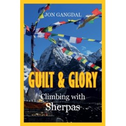 Guilt and Glory: Climbing with Sherpas