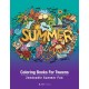 Coloring Books For Tweens: Zendoodle Summer Fun: Ocean Colouring Pages For Boys & Girls of All Ages, Tweens, Intricate Zentangle Drawings For Stress Relief, Ages 8-12, Mindfulness, Relaxing Art Activity