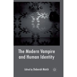 The Modern Vampire and Human Identity