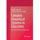 Complex Dynamical Systems in Education: Concepts, Methods and Applications
