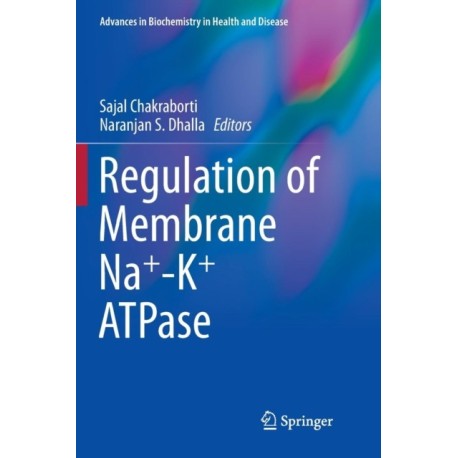 Regulation of Membrane Na+-K+ ATPase