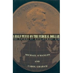 A Half Penny on the Federal Dollar: The Future of Development Aid