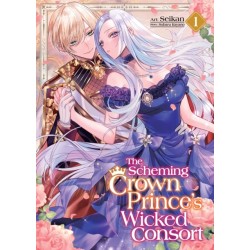 The Scheming Crown Prince's Wicked Consort (Manga) Vol. 1