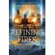 Refining Fires