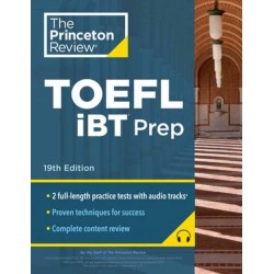Princeton Review TOEFL iBT Prep with Audio/Listening Tracks: 2 Practice Tests + Audio + Strategies & Review / For the New, Shorter TOEFL