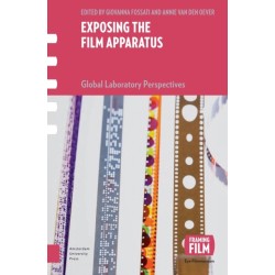 Exposing the Film Apparatus: Global Laboratory Perspectives