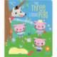 The Three Little Pigs