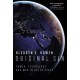 Original Sin: Power, Technology and War in Outer Space