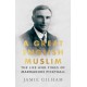 A Great English Muslim: The Life and Times of Marmaduke Pickthall