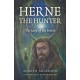 Herne the Hunter: The Lord of the Forest